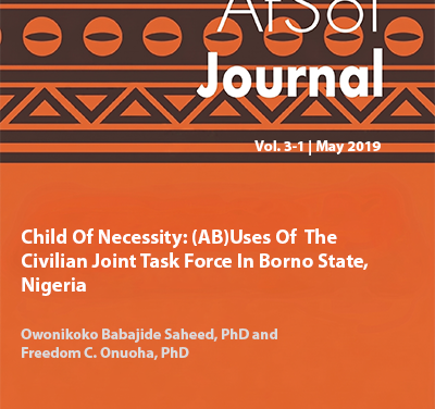 Child Of Necessity: (AB)Uses Of  T he Civilian Joint Task Force In  Borno State, Nigeria