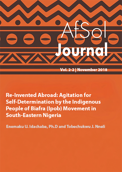 Re-Invented Abroad: Agitation for Self-Determination by the  Indigenous People of Biafra (Ipob) Movement in South-Eastern  Nigeria