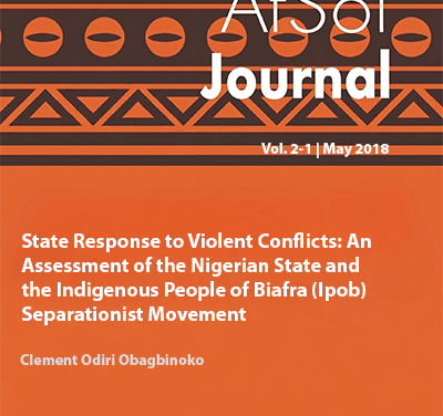 State Response to Violent Conflicts: An Assessment of  the Nigerian State and the Indigenous People of Biafra  (Ipob) Separationist Movement