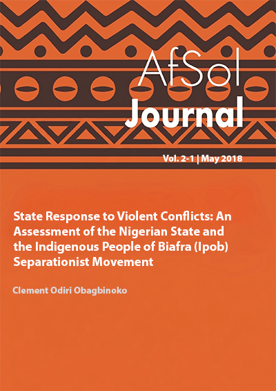 State Response to Violent Conflicts: An Assessment of  the Nigerian State and the Indigenous People of Biafra  (Ipob) Separationist Movement
