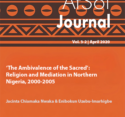 ‘The Ambivalence of the Sacred’:  Religion and Mediation in Northern  Nigeria, 2000-2005