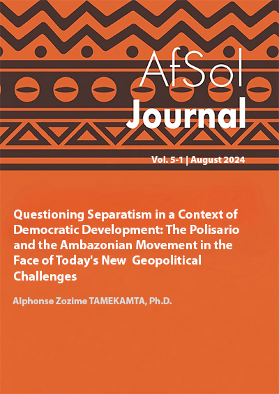 Questioning Separatism in a Context of Democratic Development: The Polisario and the Ambazonian Movement in the Face of Today’s New  Geopolitical Challenges