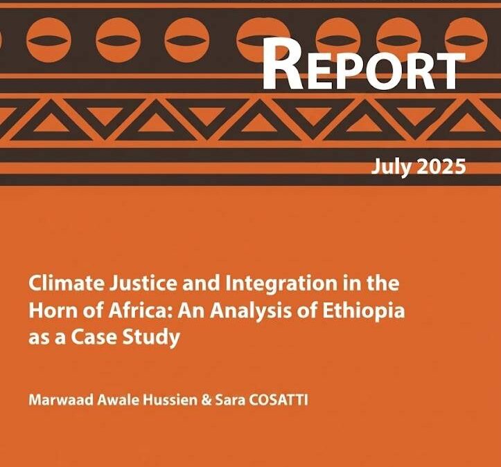 Climate Justice and Integration in the Horn of Africa: An Analysis of  Ethiopia as a Case Study