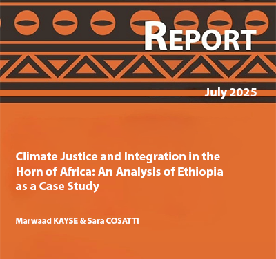 Climate Justice and Integration in the Horn of Africa: An Analysis of  Ethiopia as a Case Study