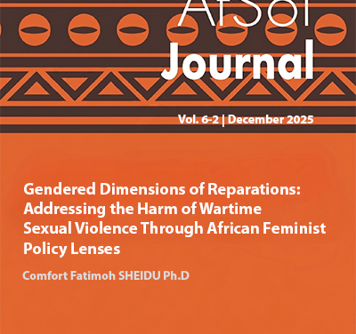Gendered Dimensions of Reparations: Addressing the Harm of Wartime Sexual Violence Through African Feminist Policy Lenses