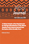 A Critical Analysis of the Requirements for Full Operationalization  of the African Standby Force: Lessons Learned from the Eastern  Africa Standby Force