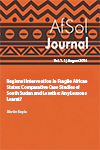 Regional Intervention in Fragile African States: Comparative Case Studies of  South Sudan and Lesotho: Any Lessons Learnt?