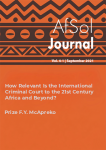 How Relevant Is the International Criminal Court to the 21st Century Africa and Beyond?
