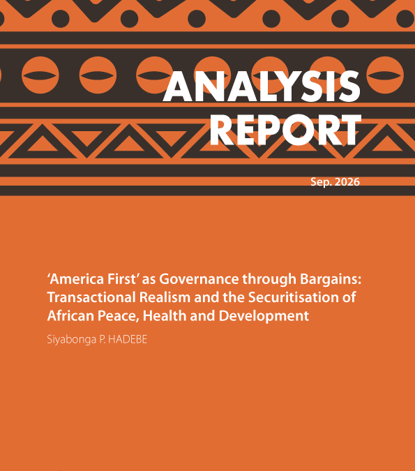 ‘America First’ as Governance through Bargains: Transactional Realism and the Securitisation of African Peace, Health and Development