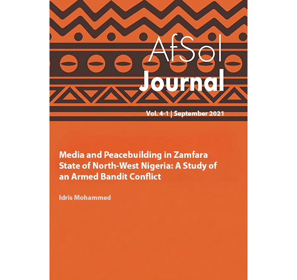 Media and Peacebuilding in  Zamfara State of  North-West  Nigeria: A Study of an Armed  Bandit Conflict