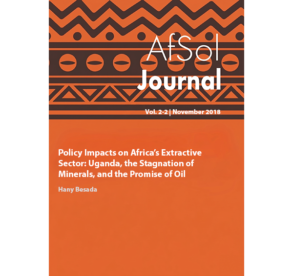 Policy Impacts on Africa’s Extractive Sector: Uganda, the Stagnation of Minerals, and the Promise of Oil