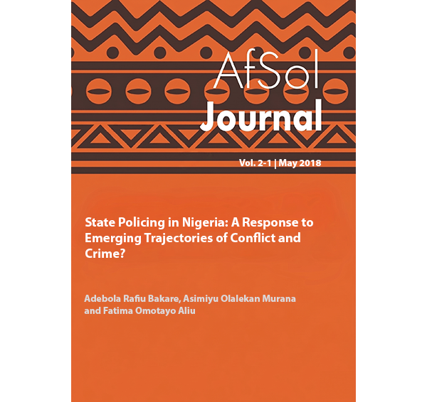 State Policing in Nigeria: A Response to Emerging  Trajectories of Conflict and Crime?