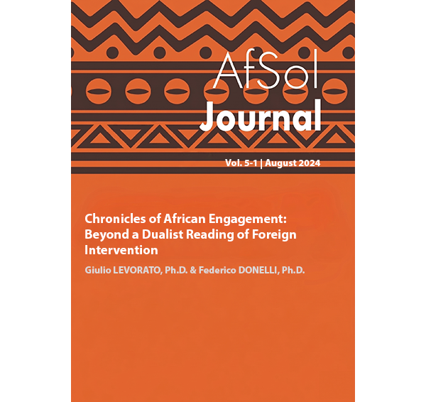 Chronicles of African Engagement: Beyond a Dualist Reading of Foreign  Intervention