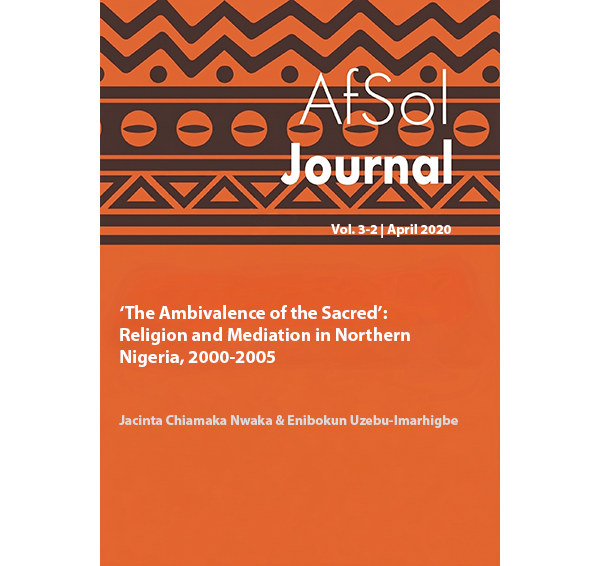 ‘The Ambivalence of the Sacred’:  Religion and Mediation in Northern  Nigeria, 2000-2005