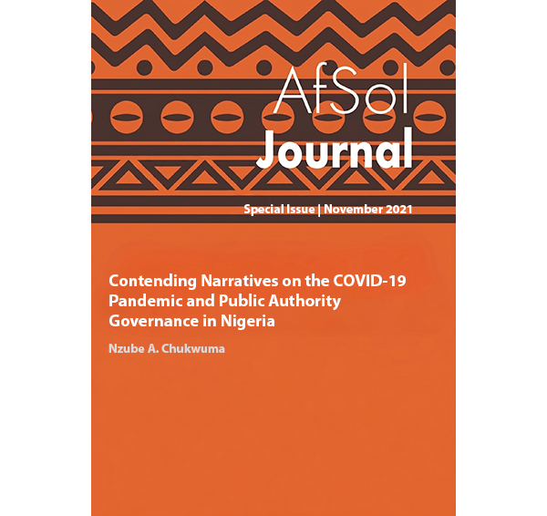 Contending Narratives on the  COVID-19 Pandemic and Public  Authority Governance in Nigeria