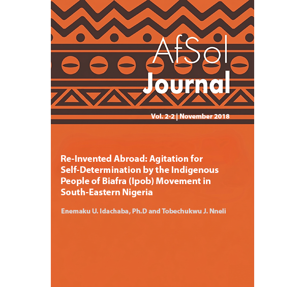 Re-Invented Abroad: Agitation for Self-Determination by the  Indigenous People of Biafra (Ipob) Movement in South-Eastern  Nigeria